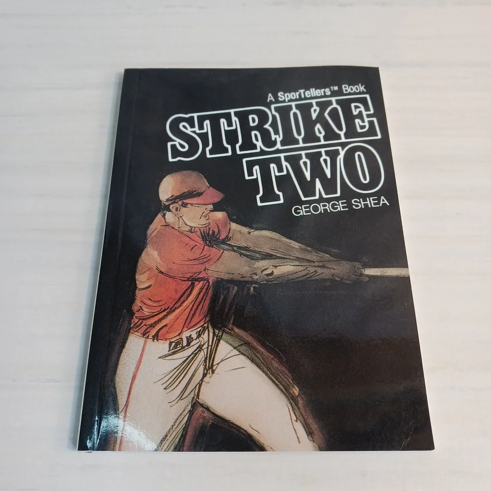 George Shea Strike Two Paperback 1981 Baseball SporTellers Fiction